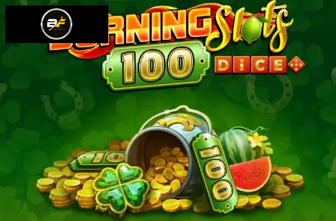 Burning Slots 100 Dice